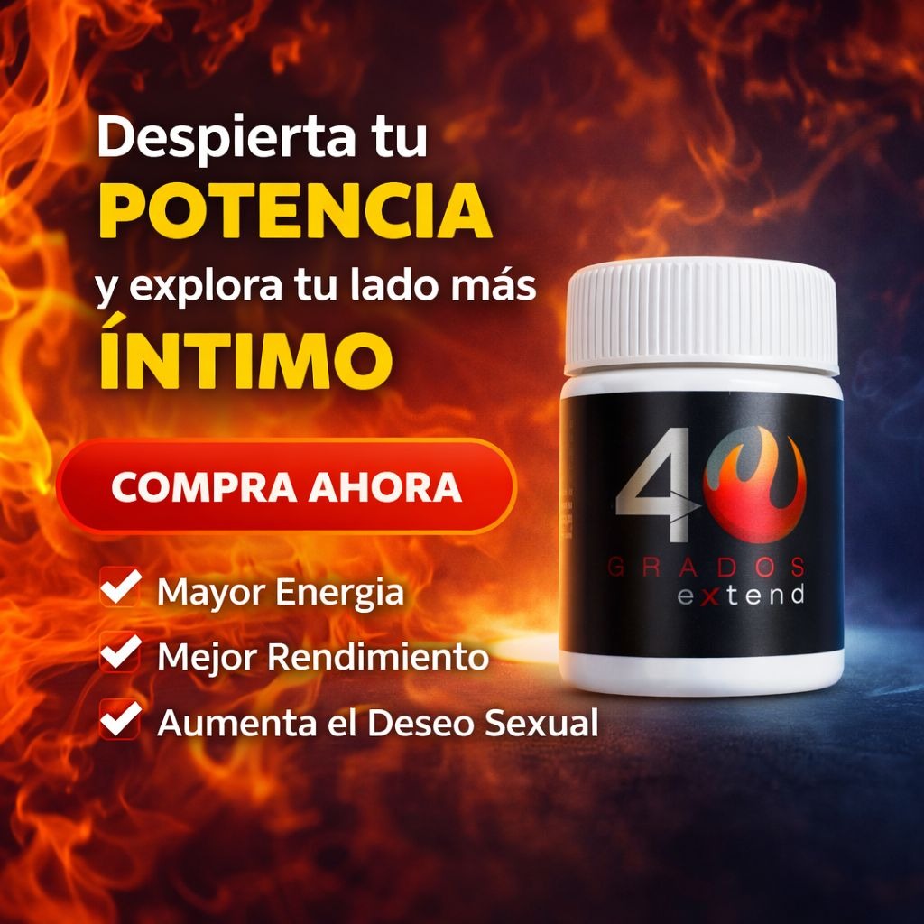 40 grados extend